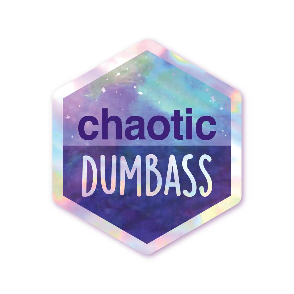Holographic Hexagon Sticker - Chaotic Dumbass - Purple